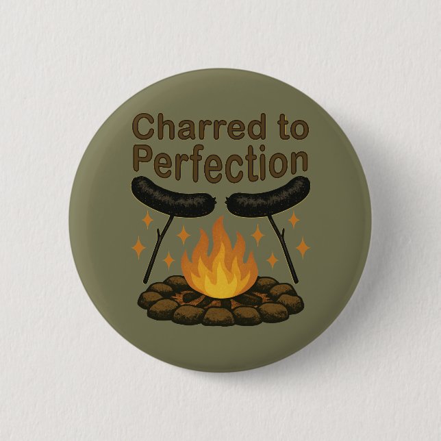 Charred to Perfection Funny Campfire Hot Dog 2 Inch Round Button (Front)