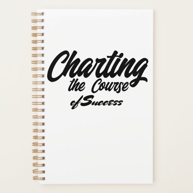 Charting the Course of Success Planner (Front)