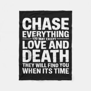 Chase Everything You Want Except Love And Death En Fleece Blanket