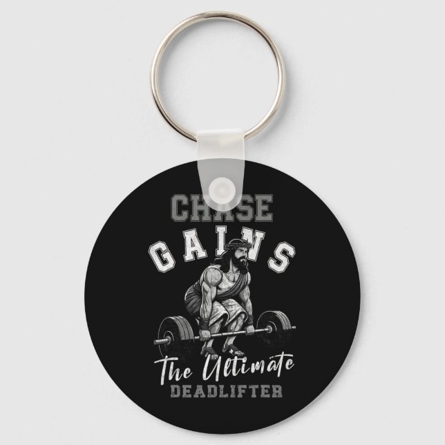 Chase Gains Jesus The Ultimate Deadlifter Funny Mo Keychain (Front)