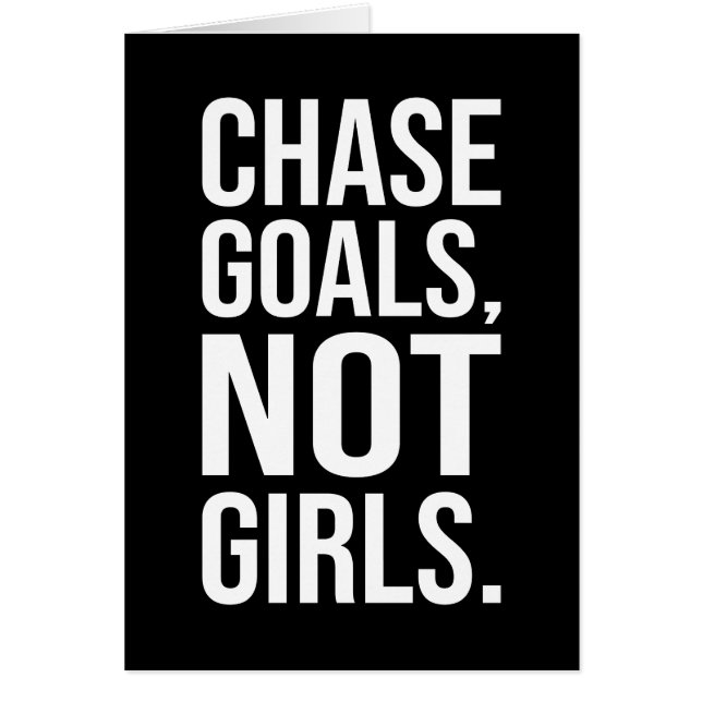 Chase Goals Not Girls - Gym, Hustle, Success (Front)