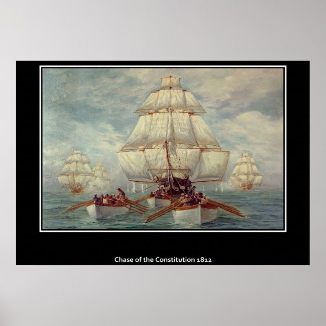 Chase of the Constitution 1813 Poster (Front)