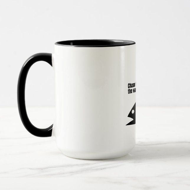 Chase the catch, conquer the waves. mug (Left)