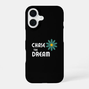 Chase the Dream iPhone 16 Case