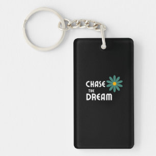 Chase the Dream Keychain