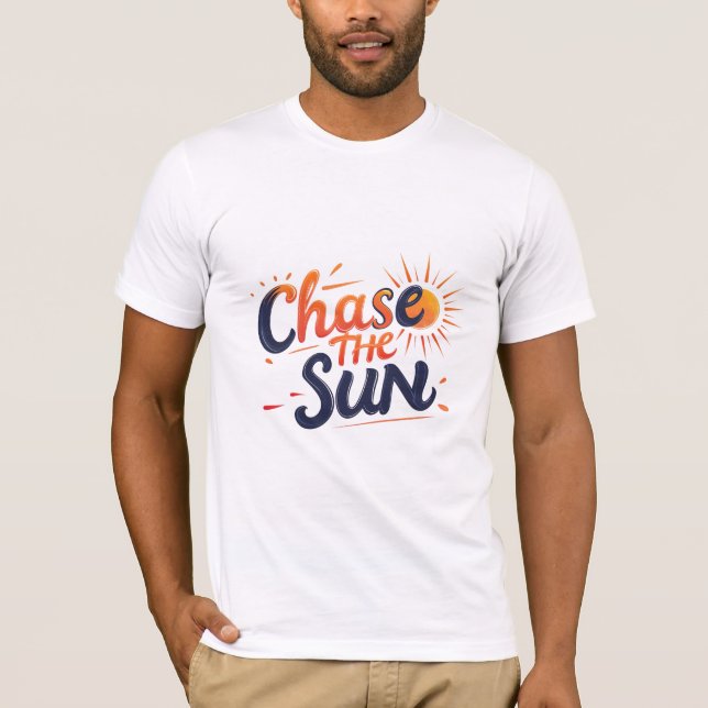 Chase The Sun T-Shirt (Front)