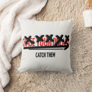 Chase Your Dreams Catch Them Motivational Quote Throw Pillow