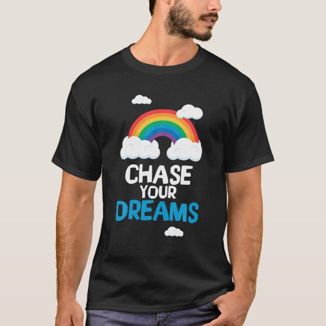 Chase Your Dreams St Patricks Day Happystpatricksd T-Shirt (Front)