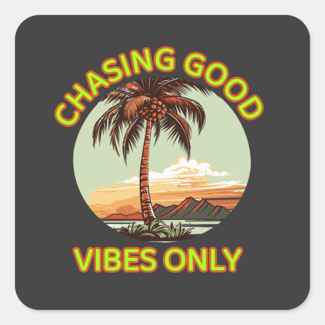 Chasing Good Vibes uniquement - autocollant Retro  (Devant)