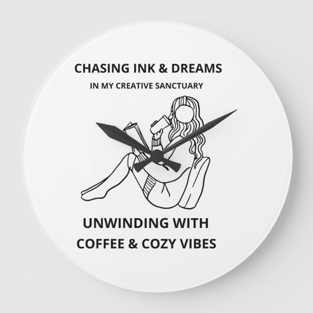 Chasing Ink and Dreams | Cozy Creative Sanctuary  Large Clock (Front)