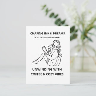 Chasing Ink and Dreams | Cozy Creative Sanctuary Postcard