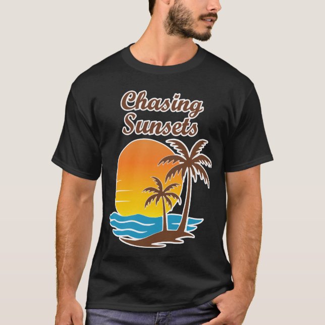 Chasing Sunsets | Aesthetic Sunset Lover Gift T-Shirt (Front)