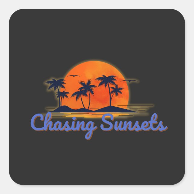 Chasing Sunsets – Tropical Summer Vibes 2026 Square Sticker (Front)