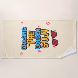 Chasing the Golden Sun Beach Towel