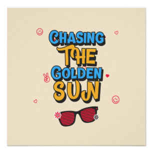 Chasing the Golden Sun Poster