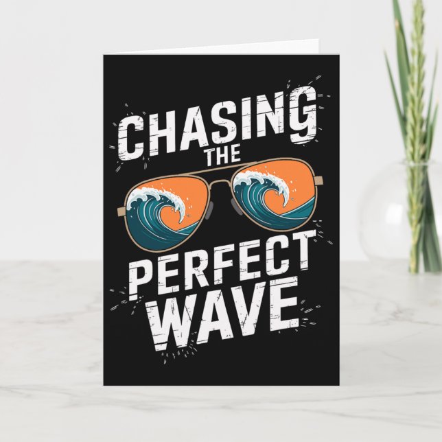Chasing The Perfect Wave Surfing - Beach Adventure Card (Front)