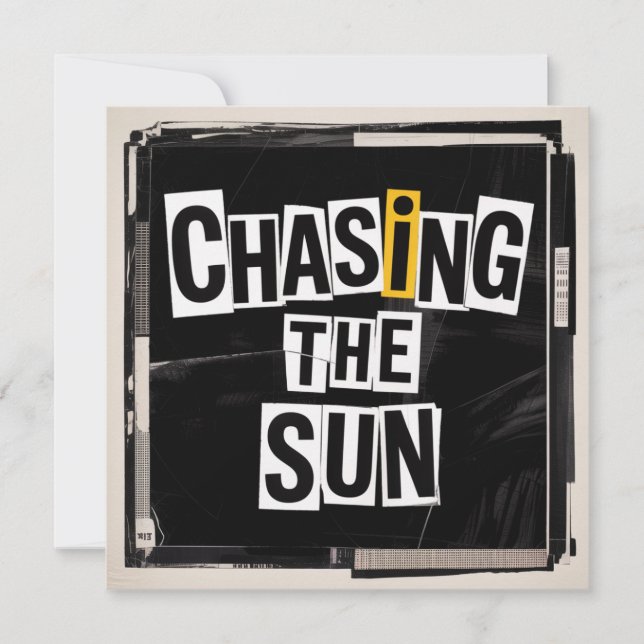 Chasing The Sun Invitation (Front)
