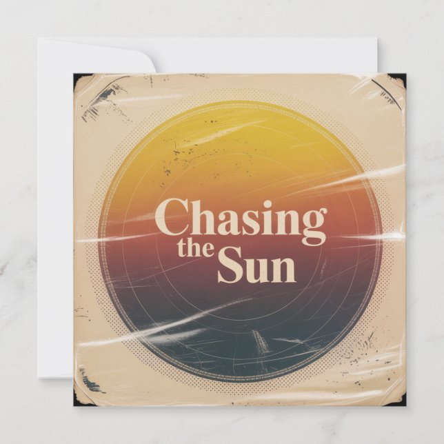 Chasing The Sun Invitation (Front)