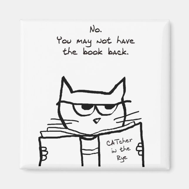 Chat en colère vole votre livre - Drôle Aimant Cha (Devant)