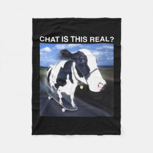 Chat Is This Real Skateboarding Cow Funny Meme Fleece Blanket