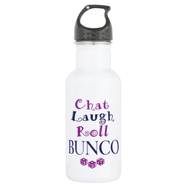 chat,laugh,roll - bunco 532 ml water bottle (Front)