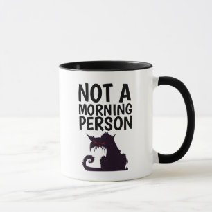 CHAT PERSONNE DU MATIN MUG FUN DRINK COFFEE