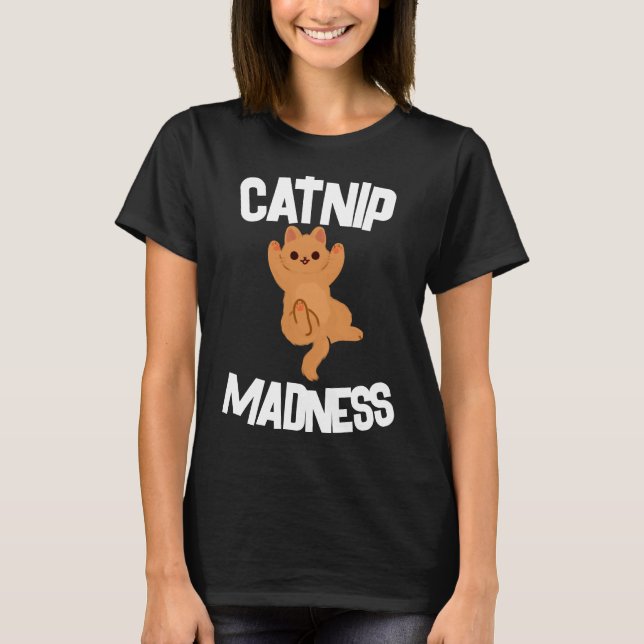 CHAT T-SHIRTS CHAT MADNESS CATNIP (Devant)