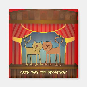 Chats : Loin de Broadway, aimant frigo