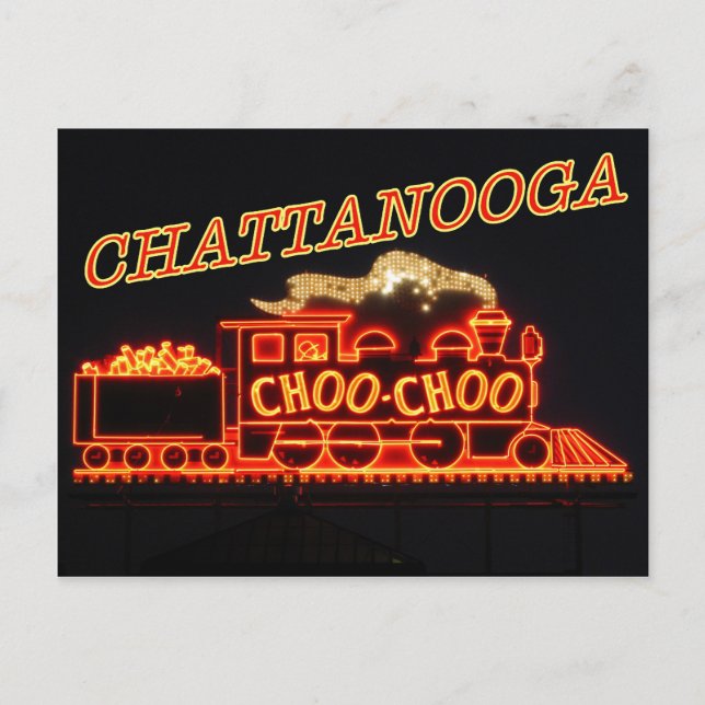 Chattanooga Choo Choo neon sign Postcard (Front)