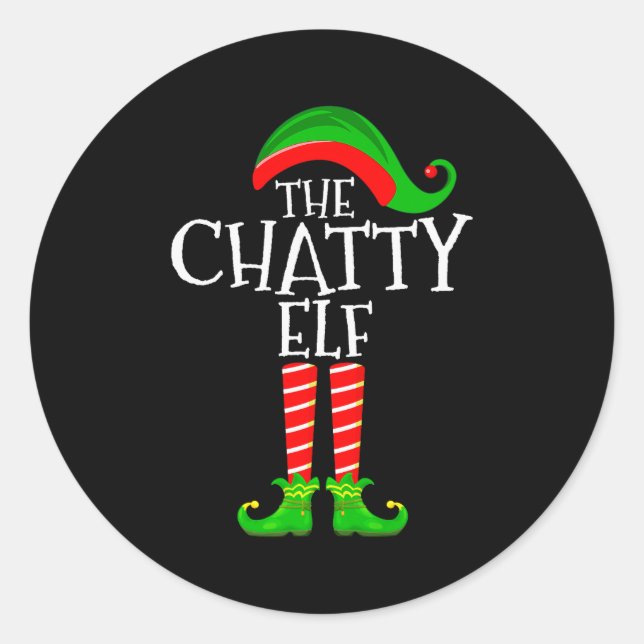 Chatty Elf Funny Matching Family Group Christmas P Classic Round Sticker (Front)