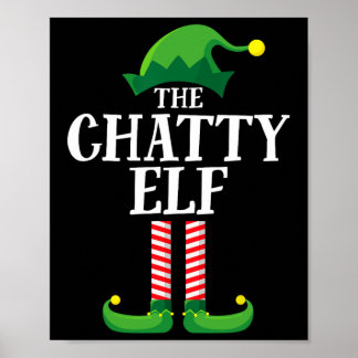 Chatty Elf Matching Family Group Christmas Party F Poster