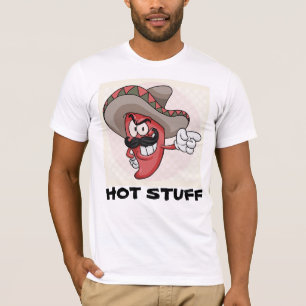 CHAUD STUFF FUNNY HOTTIE T-SHIRT