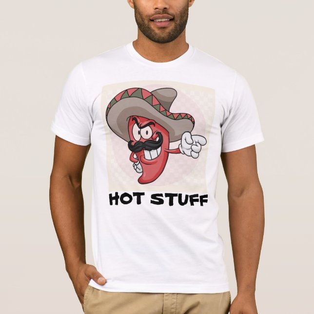 CHAUD STUFF FUNNY HOTTIE T-SHIRT (Devant)