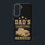 Chauffeur Dad Professional Driver Father's Day Samsung Galaxy Case<br><div class="desc">Chauffeur Dad Professional Driver Father's Day</div>