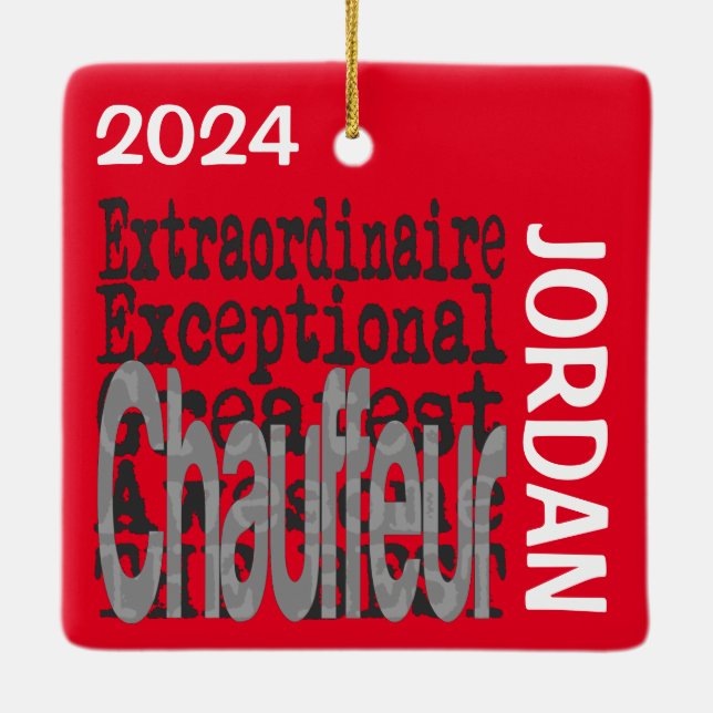 Chauffeur Extraordinaire CUSTOM Ceramic Ornament (Back)