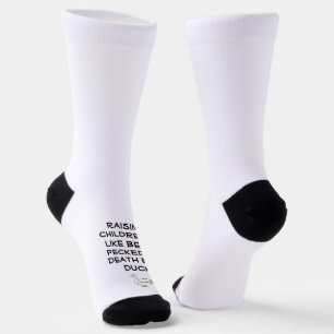 Chaussette Élever des enfants est comme - Cecked to Death by