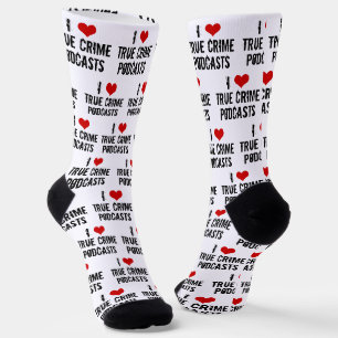 Chaussette I Love True Crime Podcasts Funny