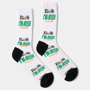 Chaussette Kiss Me Je ne suis pas Irlandais, c'est juste un m