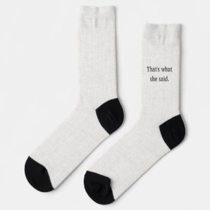 Chaussette Lettres noires sur lin, C'est ce qu'elle a dit 