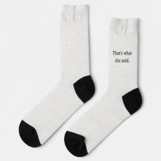 Chaussette Lettres noires sur lin, C'est ce qu'elle a dit