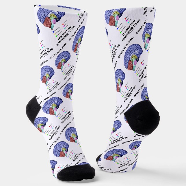 Chaussette Occupe-Toi De Ton Esprit Ça Vous Donne Quelque Cho (Angulaire)