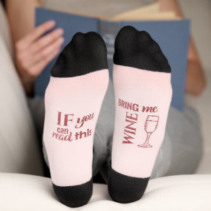Chaussette Si vous pouvez lire cela m'apporter du vin - drôle