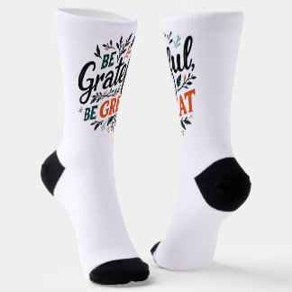 Chaussette Soyez reconnaissant, soyez grand