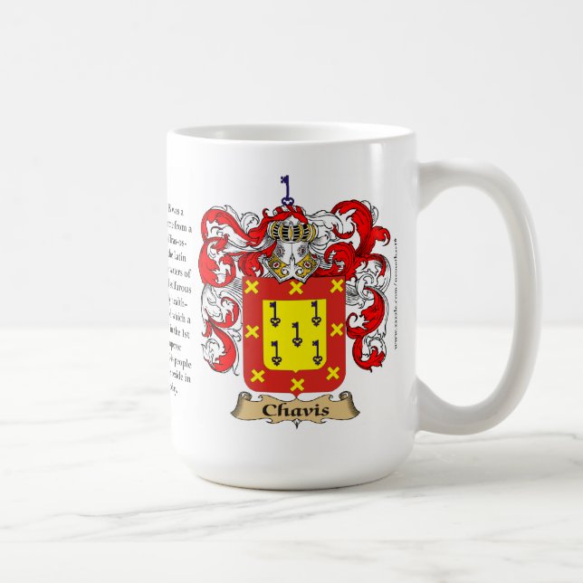Chavis, the Origin, the Meaning and the Crest Coffee Mug (Right)
