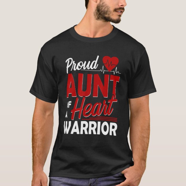 CHD Awareness Proud Aunt Of A Heart Warrior 1 T-Shirt (Front)