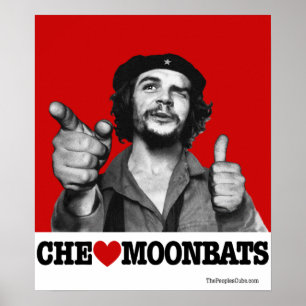 Che Guevara - Che Heart Moonbats Poster