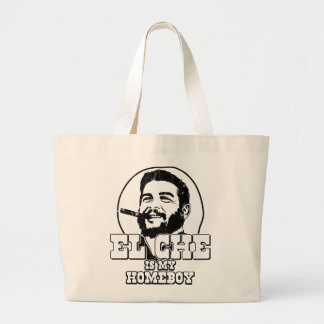 Che Guevara is my Homeboy Large Tote Bag