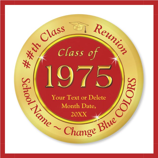 Cheap, Class of 1975 Reunion, Magnets. CHANGE RED  Magnet (Inexpensive, class of 75 reunion, gift ideas. 1975 reunion magnets. Class of 1975 50th class reunion)