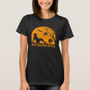 Cheap Halloween Costume Sarcastic Joke T-Shirt