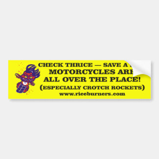 Check3 & Save- Crotch Rocket Bumper Sticker